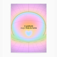 Load image into Gallery viewer, In Gratitude Magic Finds Its Home