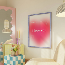 Load image into Gallery viewer, I Love You Daily Reminder