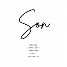 Load image into Gallery viewer, Son