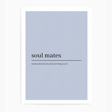 Load image into Gallery viewer, Soul Mates Definition Light Blue