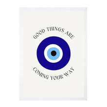 Load image into Gallery viewer, Evil Eye Good Things Are Coming Your Way Heart