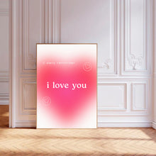 Load image into Gallery viewer, I Love You Daily Reminder