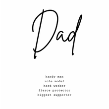 Load image into Gallery viewer, Dad