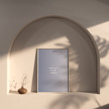 Load image into Gallery viewer, Self Care Isn’t Selfish