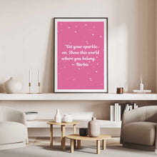 Load image into Gallery viewer, Get Your Sparkle On Barbie | Framed Print