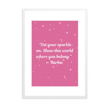 Load image into Gallery viewer, Get Your Sparkle On Barbie | Framed Print