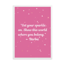 Load image into Gallery viewer, Get Your Sparkle On Barbie | Framed Print