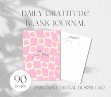 Load image into Gallery viewer, Be Grateful Daily Gratitude Blank Journal