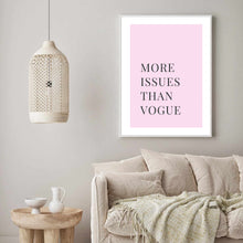 Load image into Gallery viewer, More Issues Than Vogue Pink | Framed Print