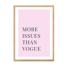 Load image into Gallery viewer, More Issues Than Vogue Pink | Framed Print