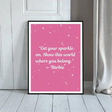 Load image into Gallery viewer, Get Your Sparkle On Barbie | Framed Print