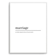 Load image into Gallery viewer, Marriage Definition (White)