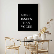 Load image into Gallery viewer, More Issues Than Vogue Black | Framed Print