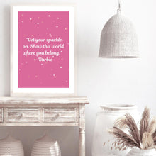 Load image into Gallery viewer, Get Your Sparkle On Barbie | Framed Print