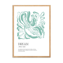Load image into Gallery viewer, Dream Definition | Framed Print