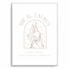Load image into Gallery viewer, She is Taurus