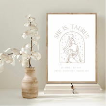 Load image into Gallery viewer, She is Taurus