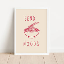 Load image into Gallery viewer, Send Noods II| Art Print
