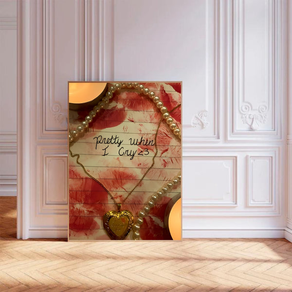 Pretty When I Cry | Wall Art Print
