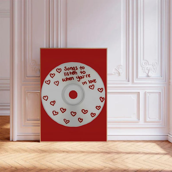 Songs To Listen To When You’re In Love | Wall Art Print