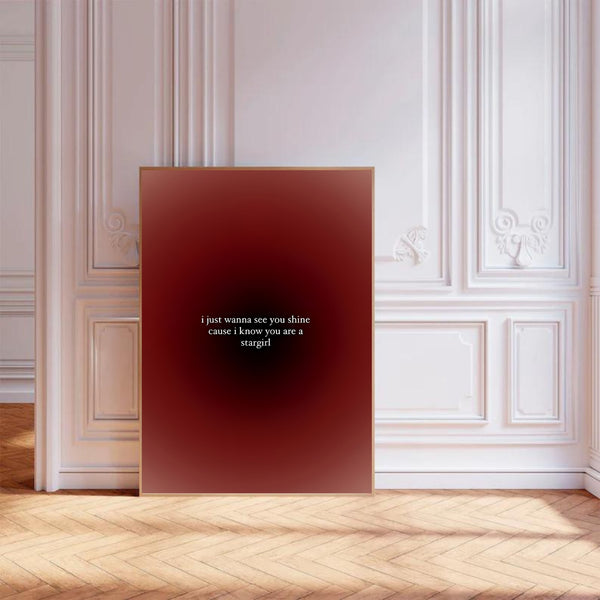 I Just Want To See You Shine Cos I Know You Are An Angel | Wall Art Print
