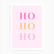 Load image into Gallery viewer, Ho Ho Ho Pink | Art Print
