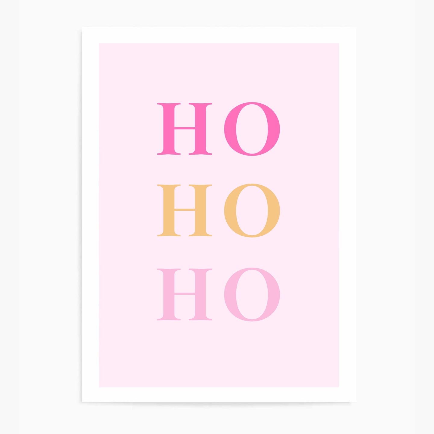 Ho Ho Ho Pink | Art Print