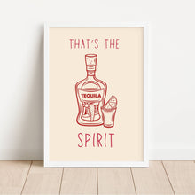 Load image into Gallery viewer, That’s The Spirit | Art Print
