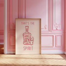 Load image into Gallery viewer, That’s The Spirit | Art Print
