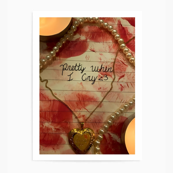 Pretty When I Cry | Wall Art Print