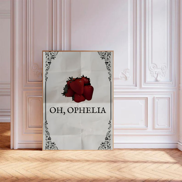 Oh Ophelia | Wall Art Print