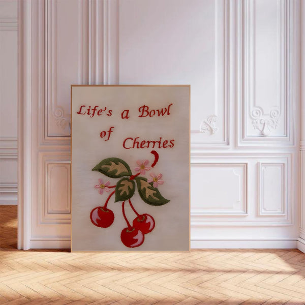 Life’s A Bowl Of Cherries | Wall Art Print