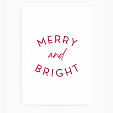 Load image into Gallery viewer, Merry &amp; Bright | Art Print
