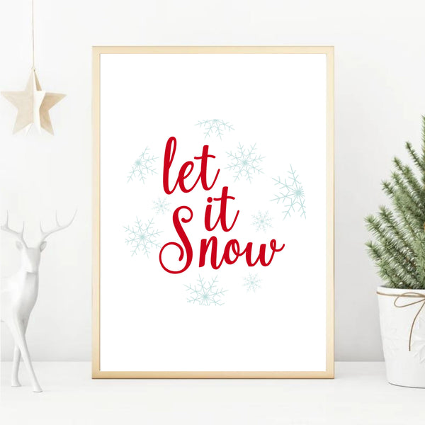 Let It Snow Red  | Art Print