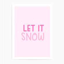 Load image into Gallery viewer, Let It Snow | Art Print
