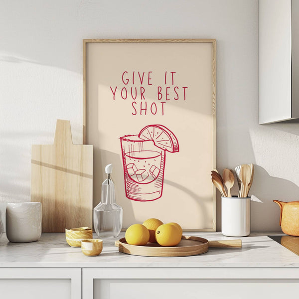 Give It Your Best Shot | Art Print