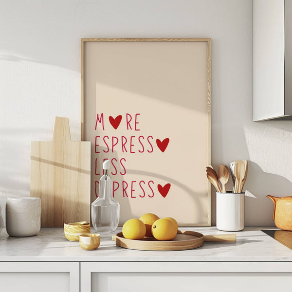 More Espresso Less Despresso | Art Print