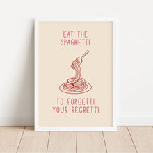 Load image into Gallery viewer, Eat The Spaghetti | Art Print
