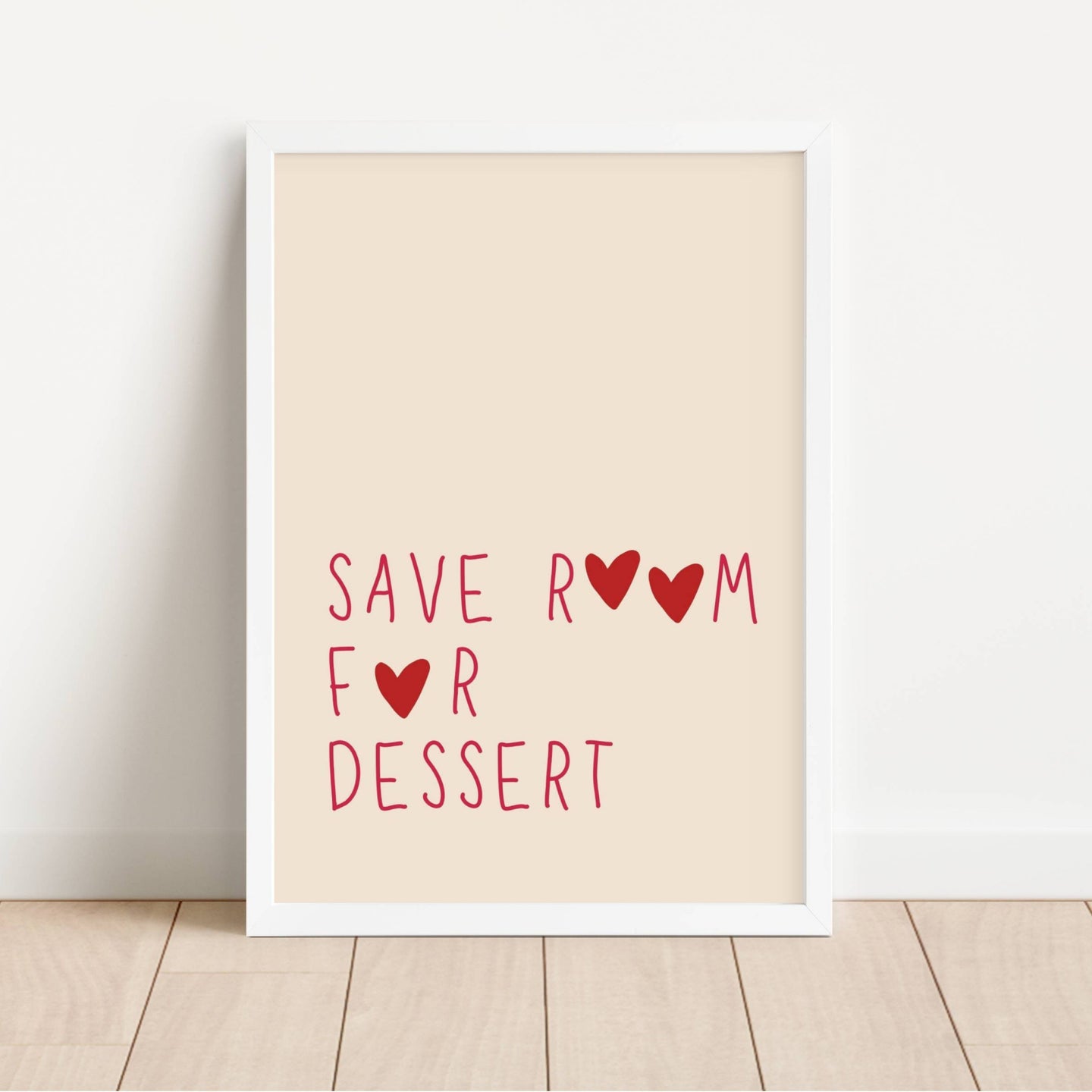 Save Room For Dessert | Art Print