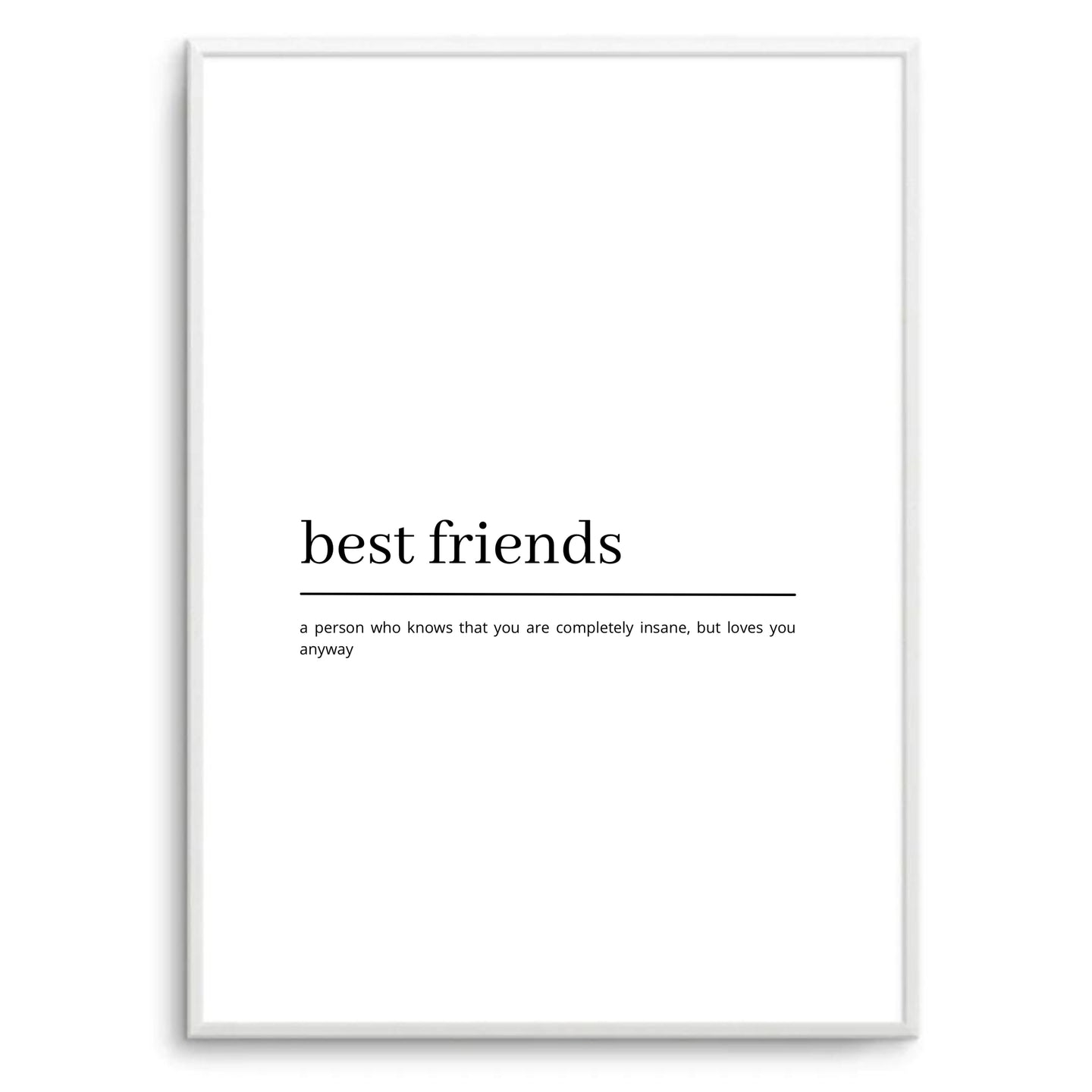 Best Friends Definition (White)