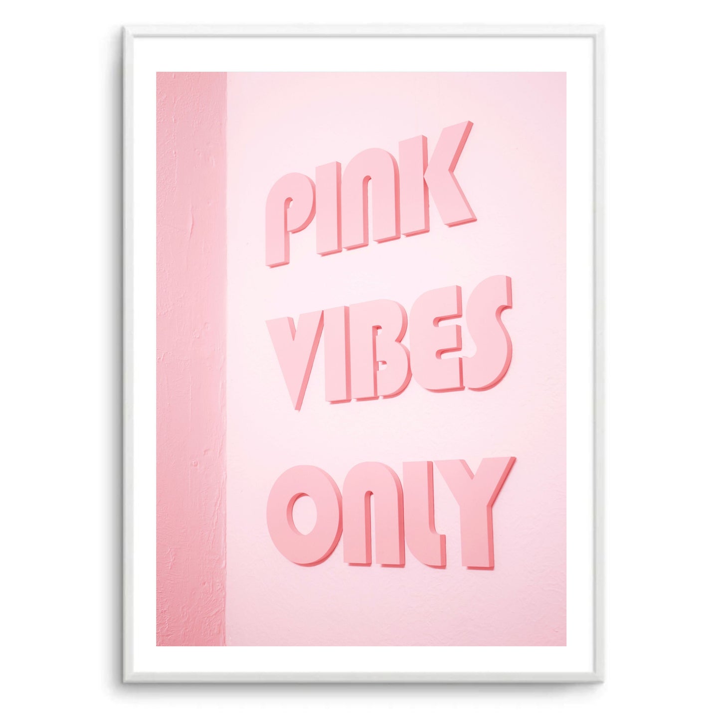 Pink Vibes Only | Art Print