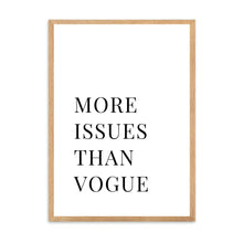 Load image into Gallery viewer, More Issues Than Vogue White | Framed Print
