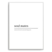 Load image into Gallery viewer, Soul Mates Definition (White)
