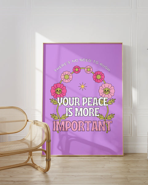 Your Peace Is More Important