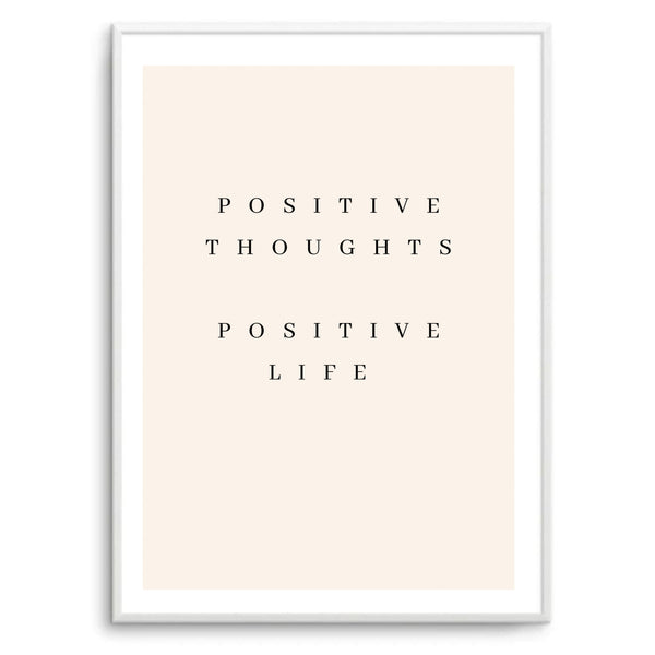 Positive Thoughts Positive Life