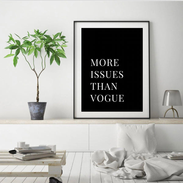 More Issues Than Vogue Black | Framed Print