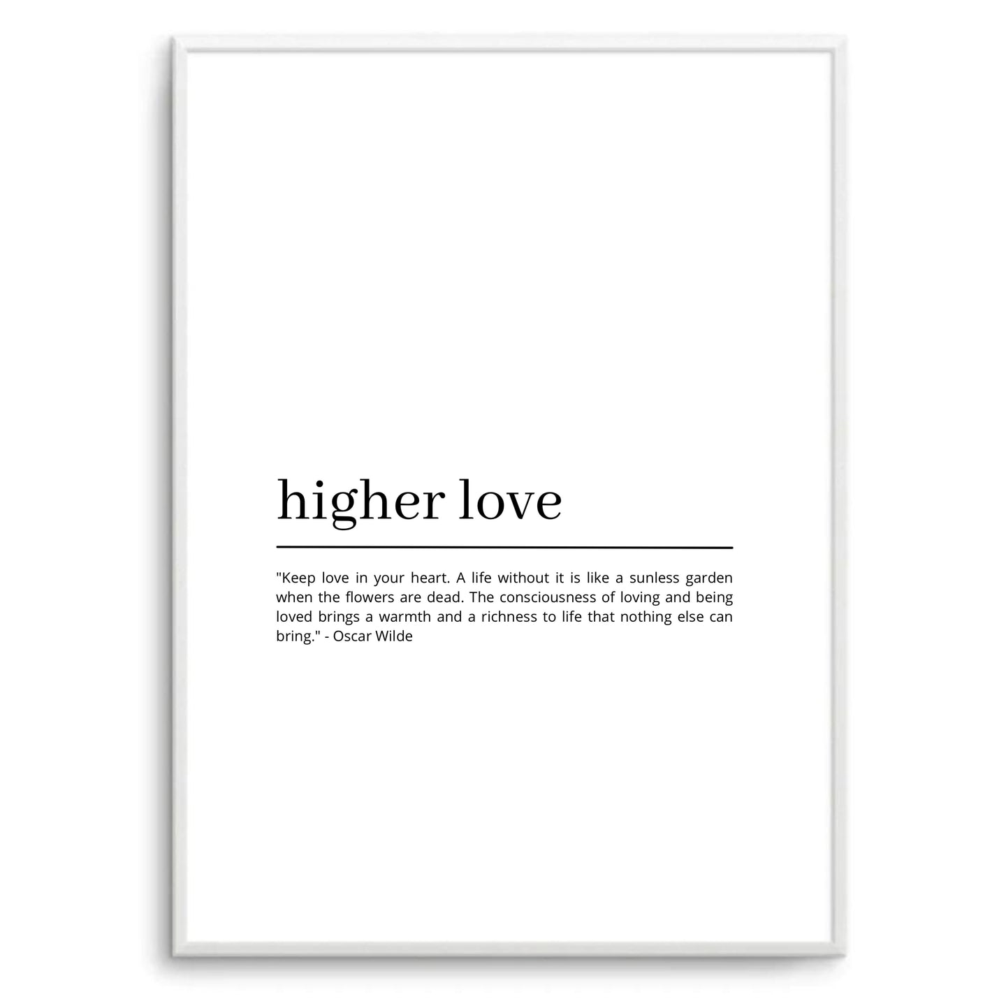 Higher Love Definition (White)