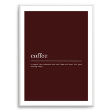 Load image into Gallery viewer, Coffee Definition

