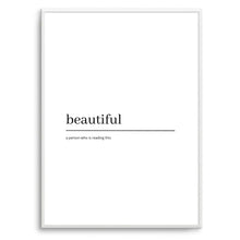 Load image into Gallery viewer, Beautiful Definition (White)
