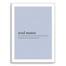 Load image into Gallery viewer, Soul Mates Definition
